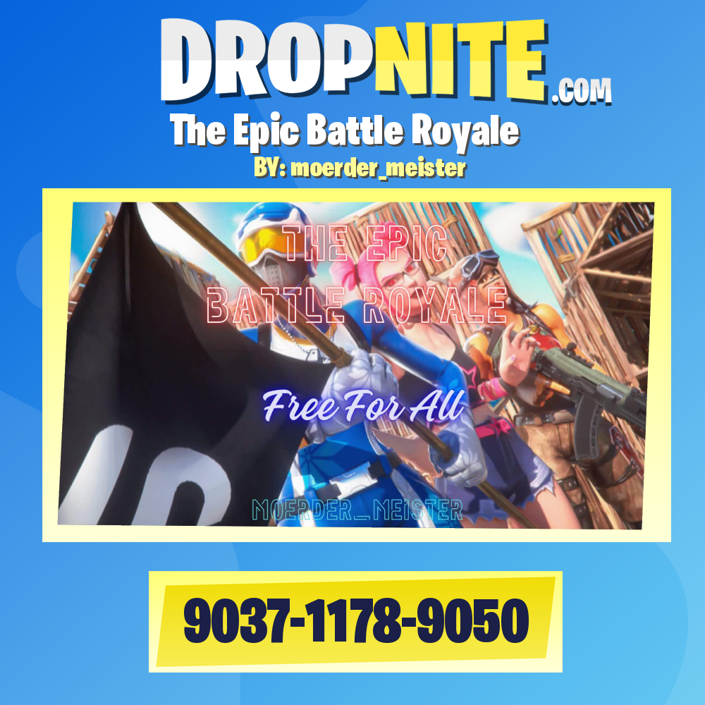 The Epic Battle Royale