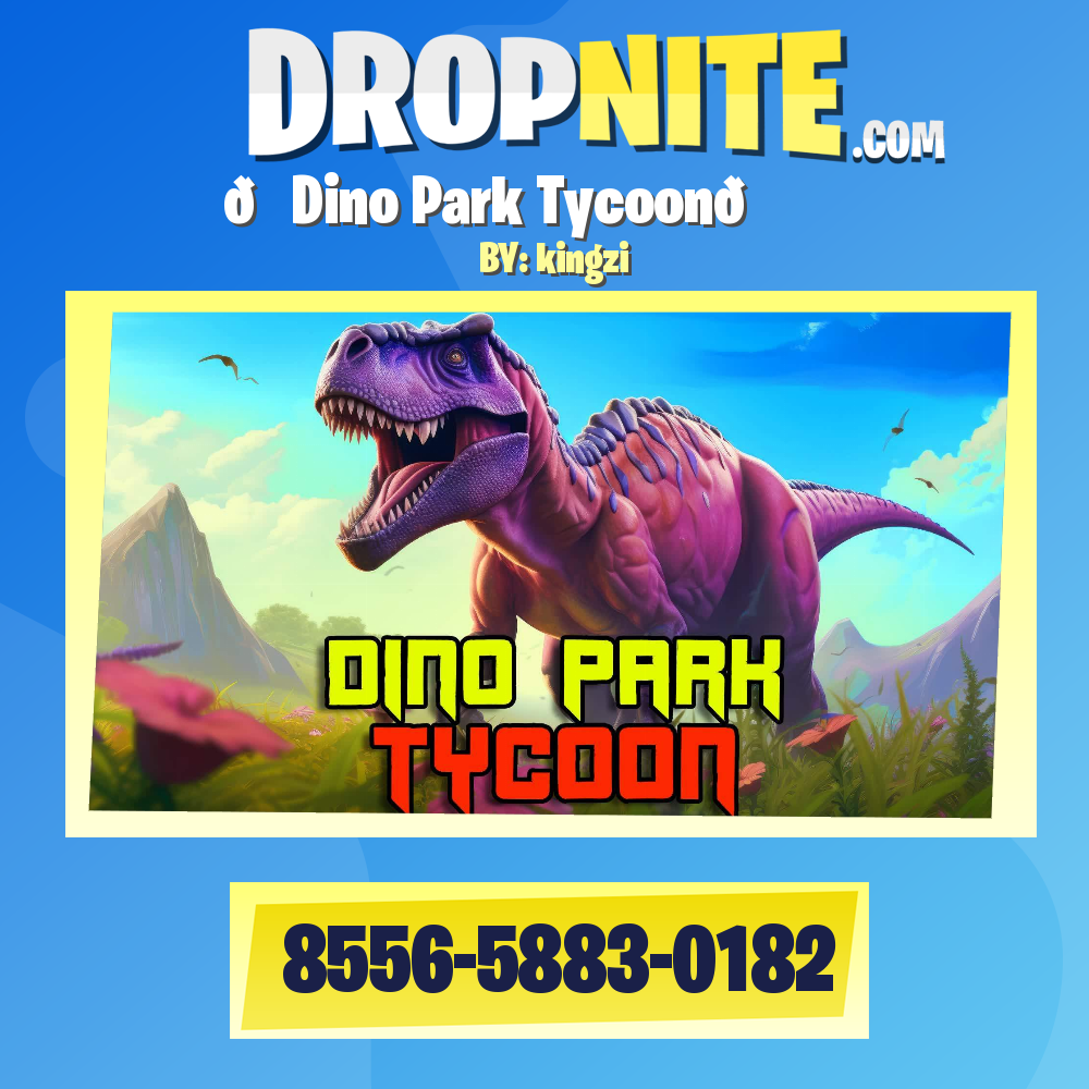 🦖Dino Park Tycoon🦖