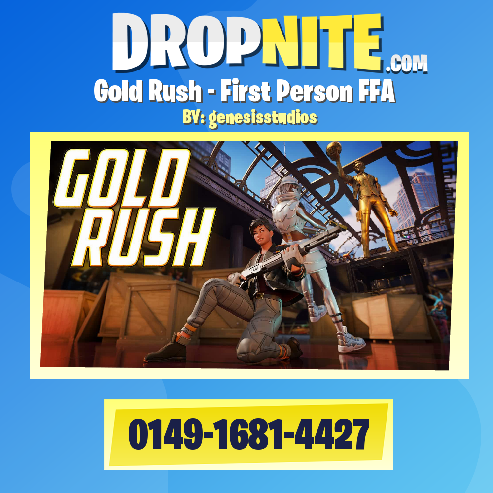 Gold Rush - First Person FFA
