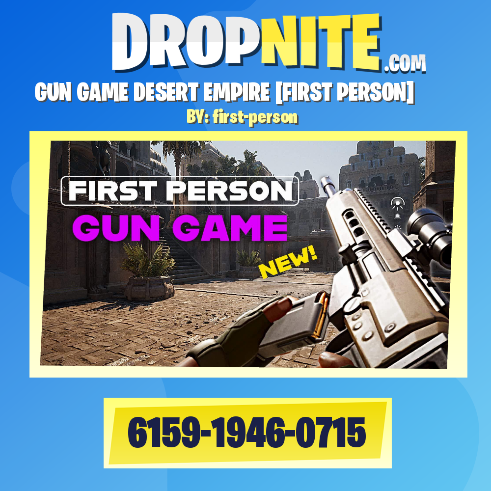 GUN GAME DESERT EMPIRE [FIRST PERSON]
