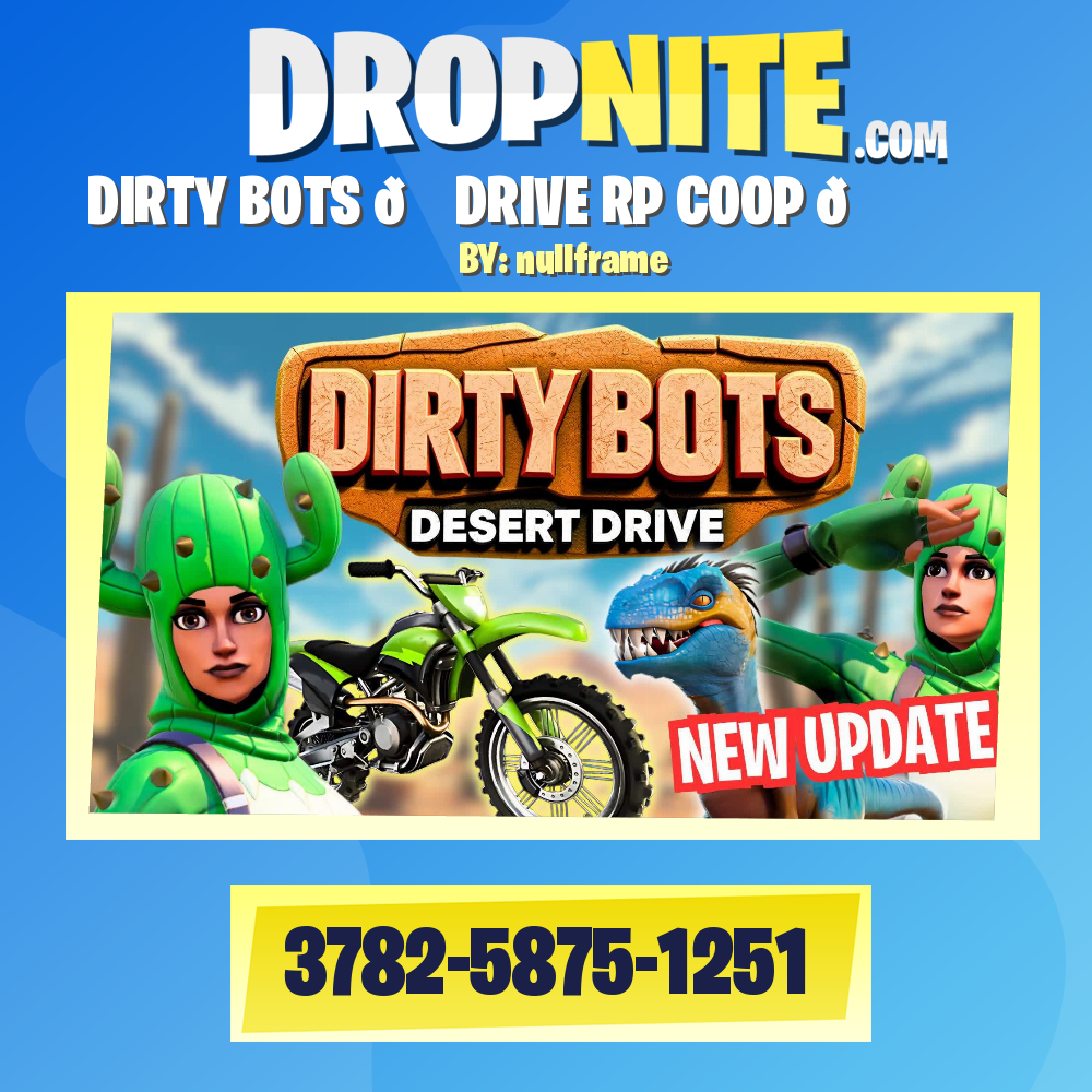 DIRTY BOTS 🌵 DRIVE RP COOP 🦖