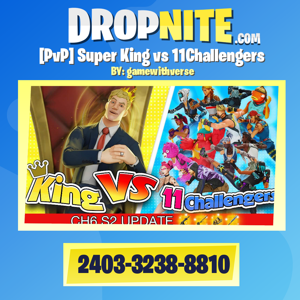 [PvP] Super King vs 11Challengers