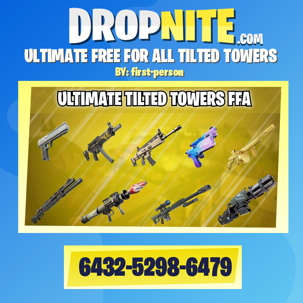 ULTIMATE FREE FOR ALL TILTED TOWERS