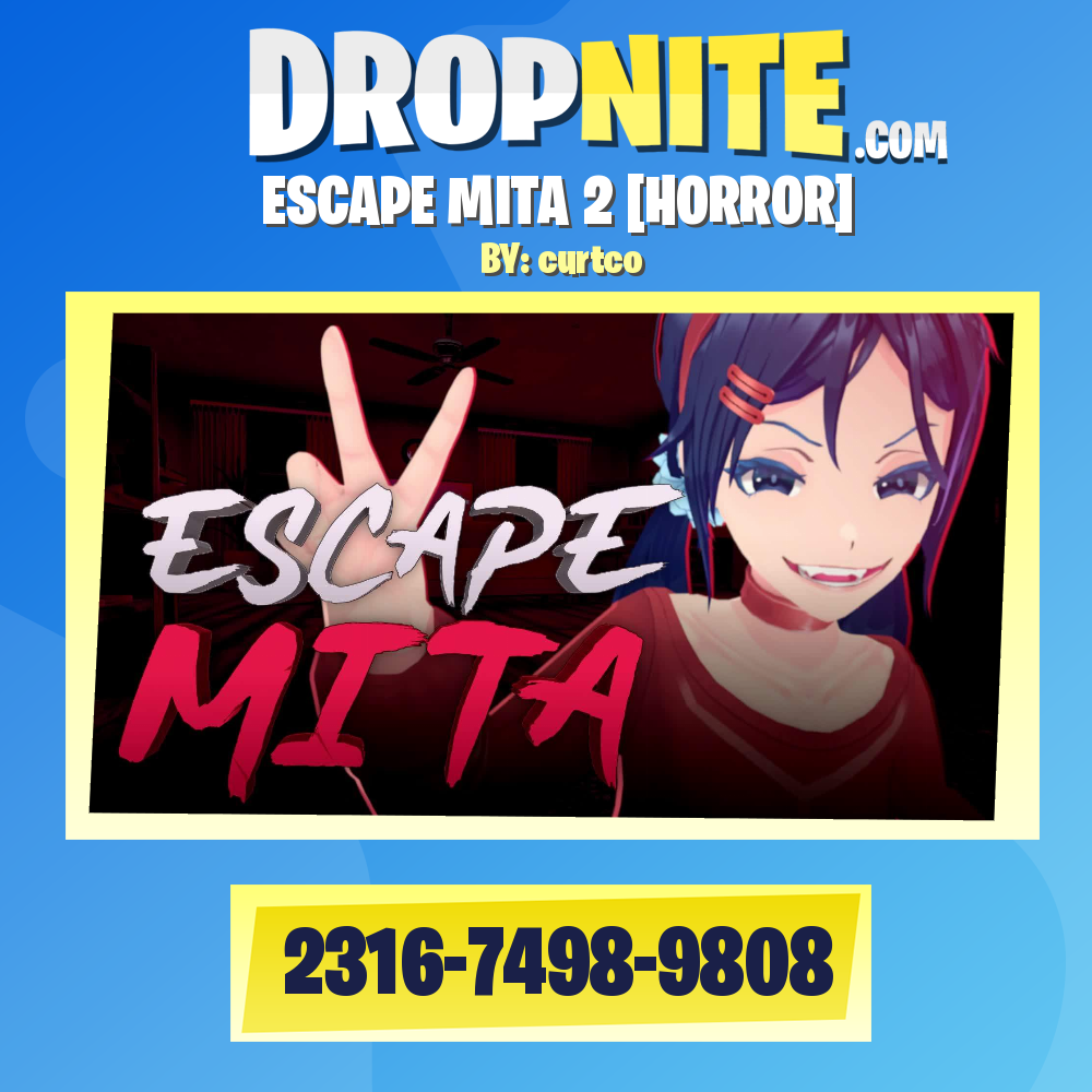 ESCAPE MITA 2 [HORROR]