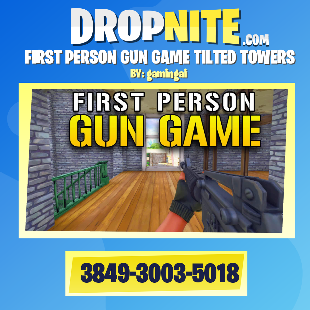 FIRST PERSON GUN GAME TILTED TOWERS