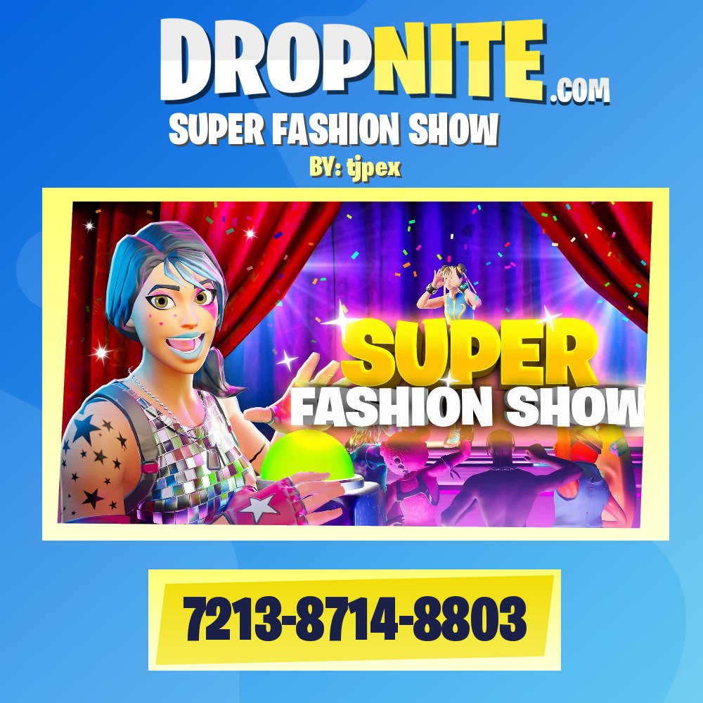 SUPER FASHION SHOW ⭐