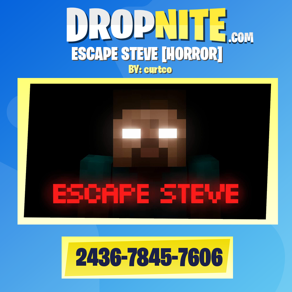 ESCAPE STEVE [HORROR]