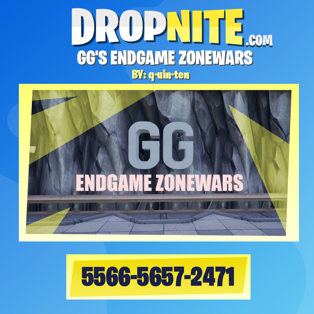 GG'S ENDGAME ZONEWARS