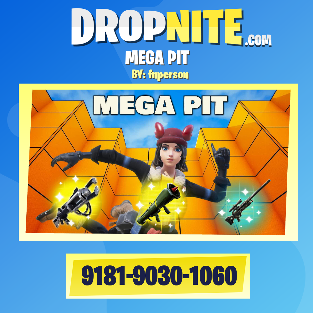 MEGA PIT