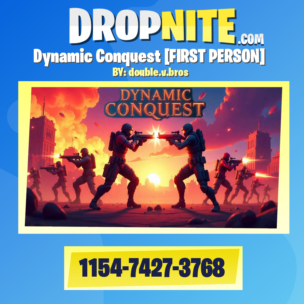 Dynamic Conquest [FIRST PERSON]