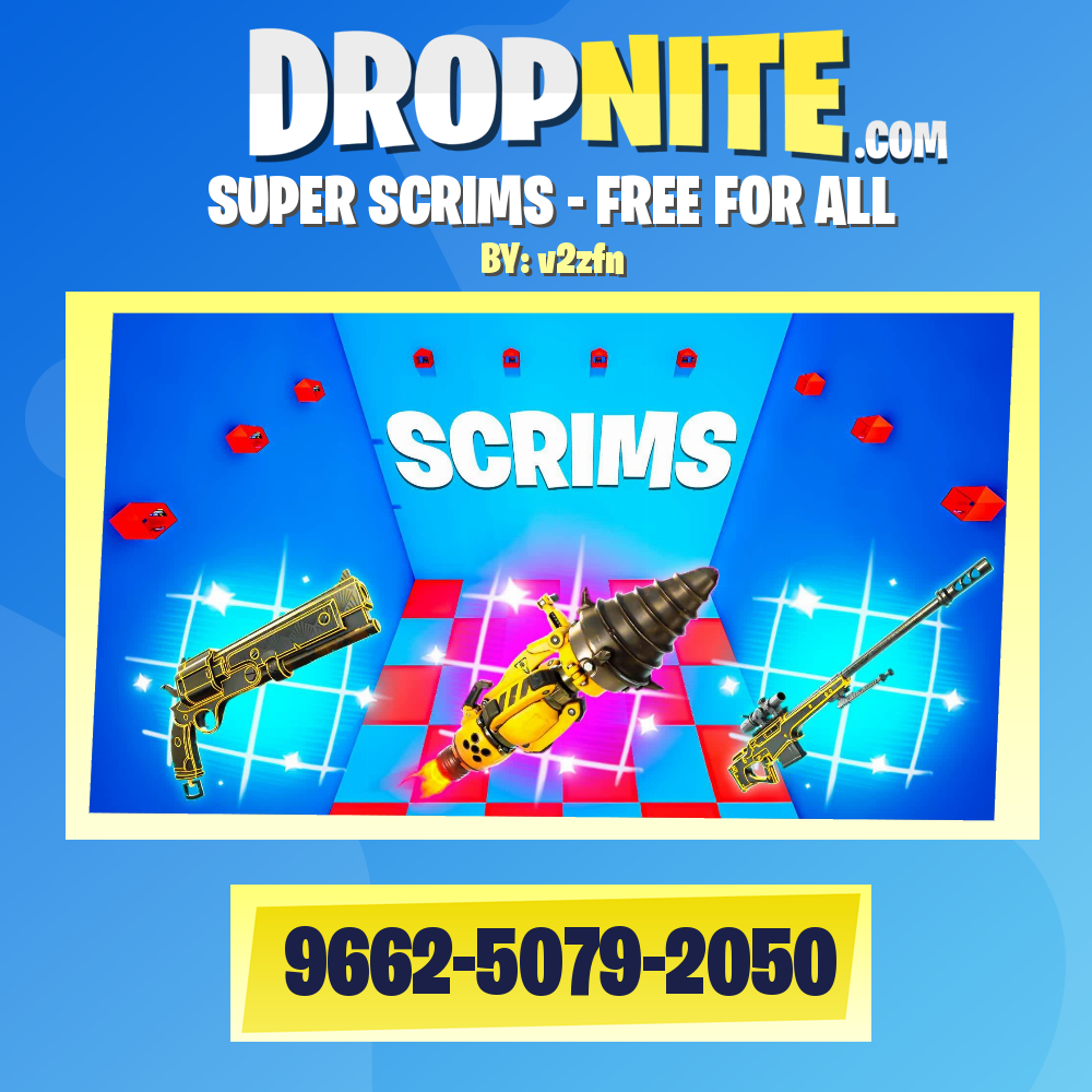 SUPER SCRIMS - FREE FOR ALL