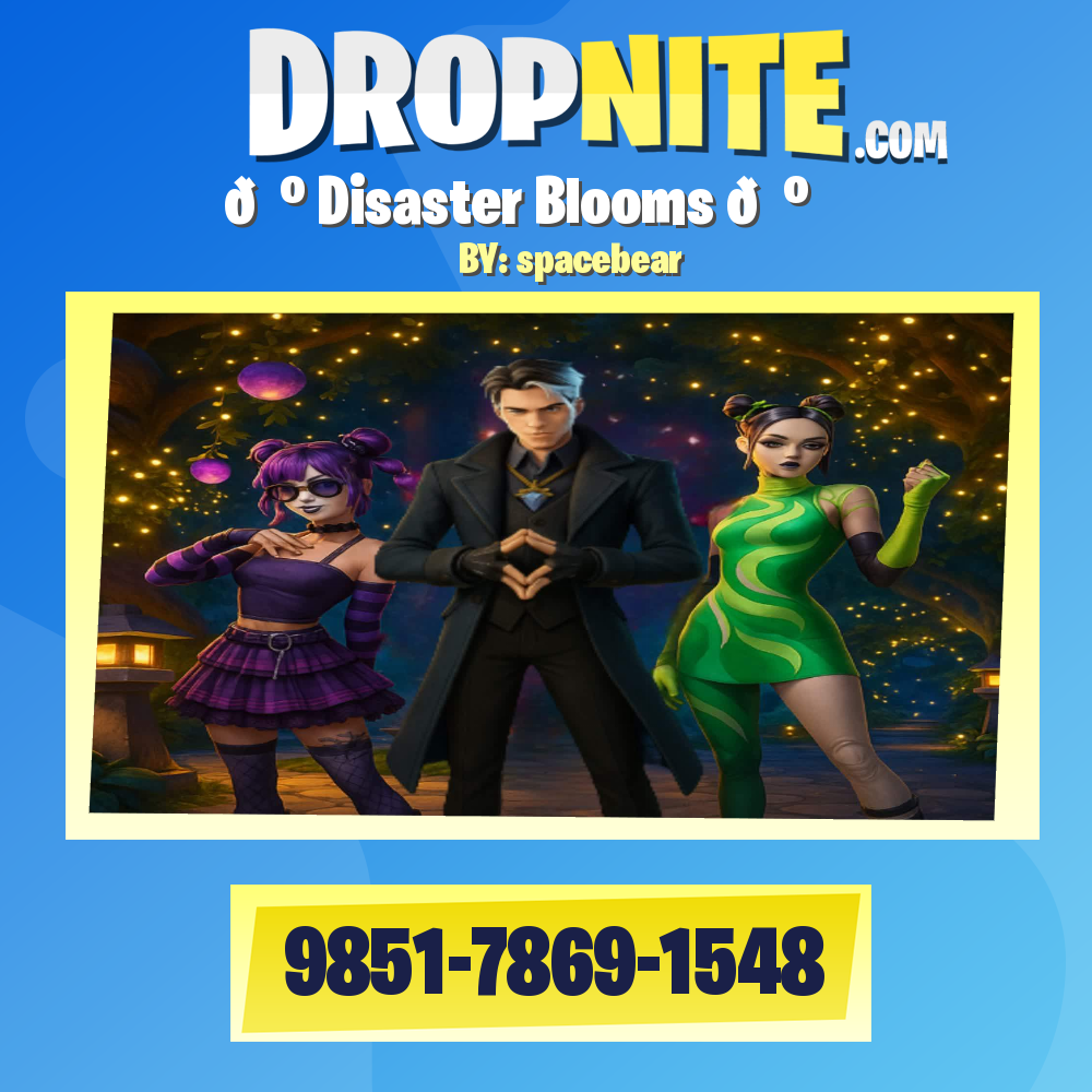 🌺 Disaster Blooms 🌺