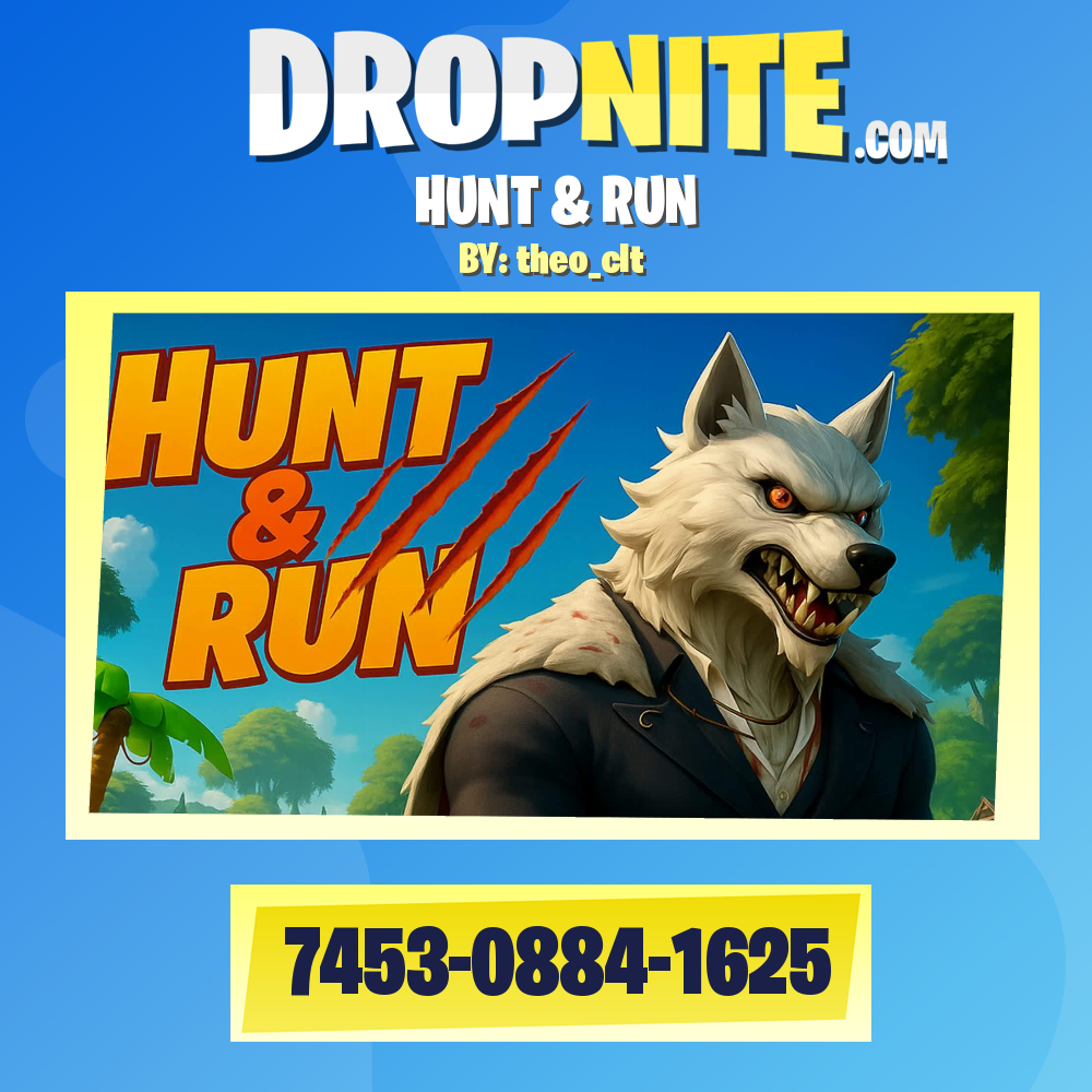 HUNT & RUN