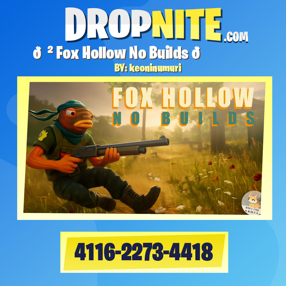 🌲 Fox Hollow No Builds 😎