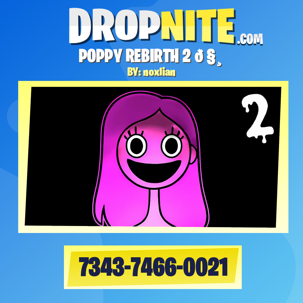 POPPY REBIRTH 2 🧸