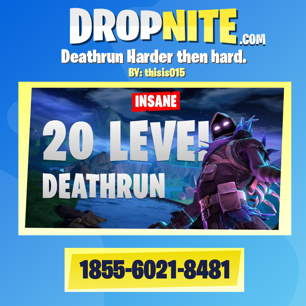Deathrun Harder then hard.