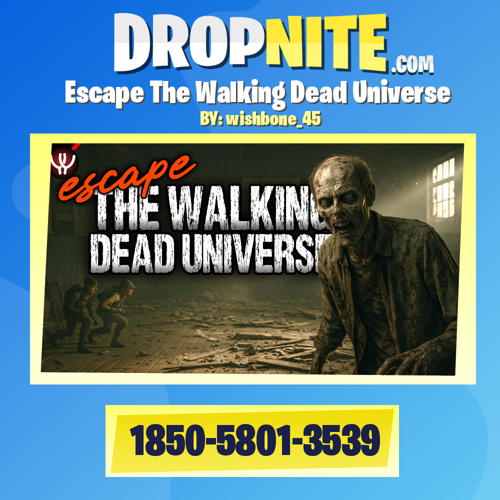 Escape The Walking Dead Universe