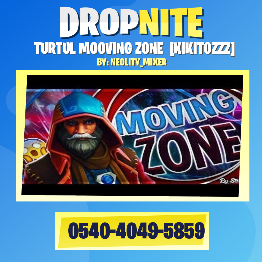 TURTUL MOOVING ZONE  [KIKITOZZZ]