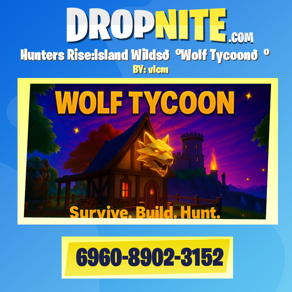 Hunters Rise:Island Wilds🐺Wolf Tycoon🐺