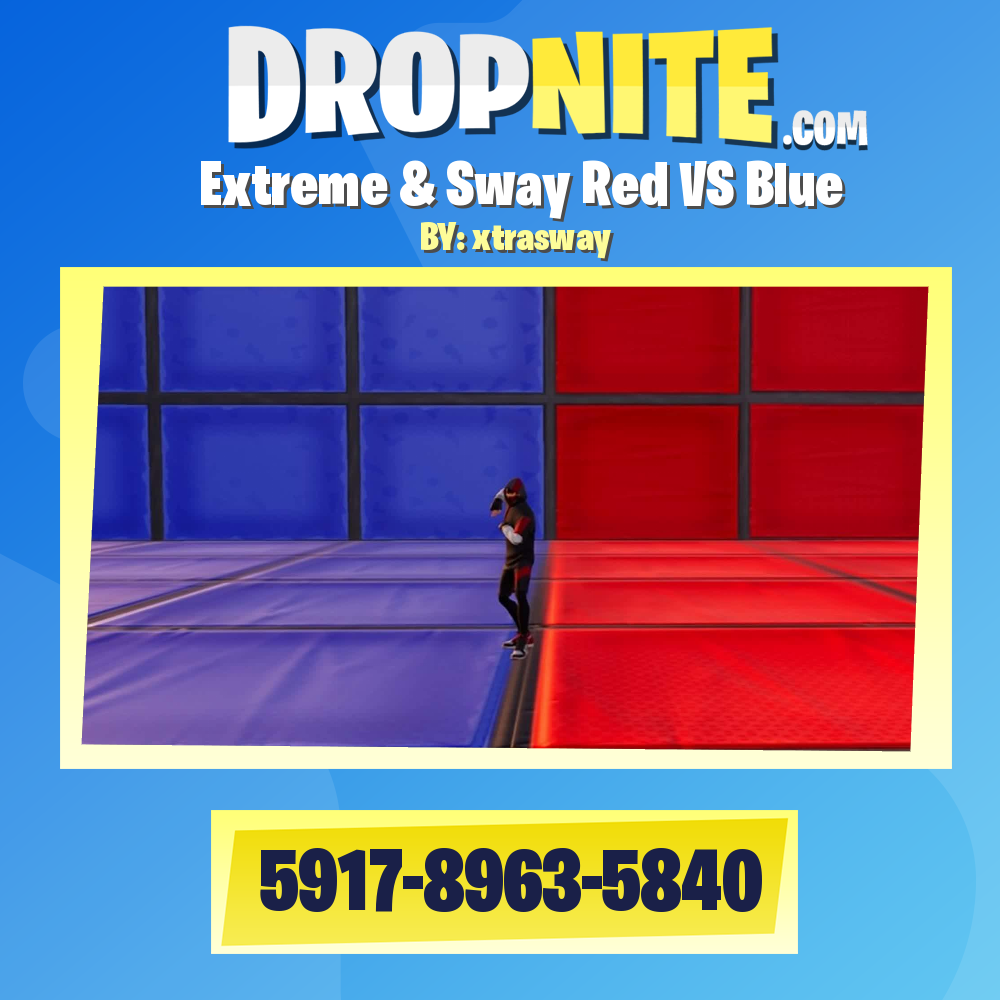 Extreme & Sway Red VS Blue