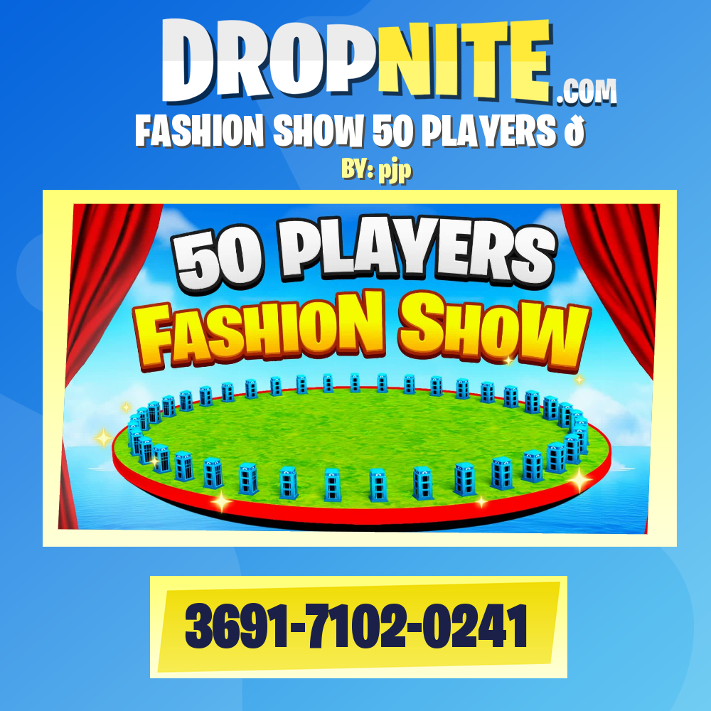 FASHION SHOW 50 PLAYERS 🎭