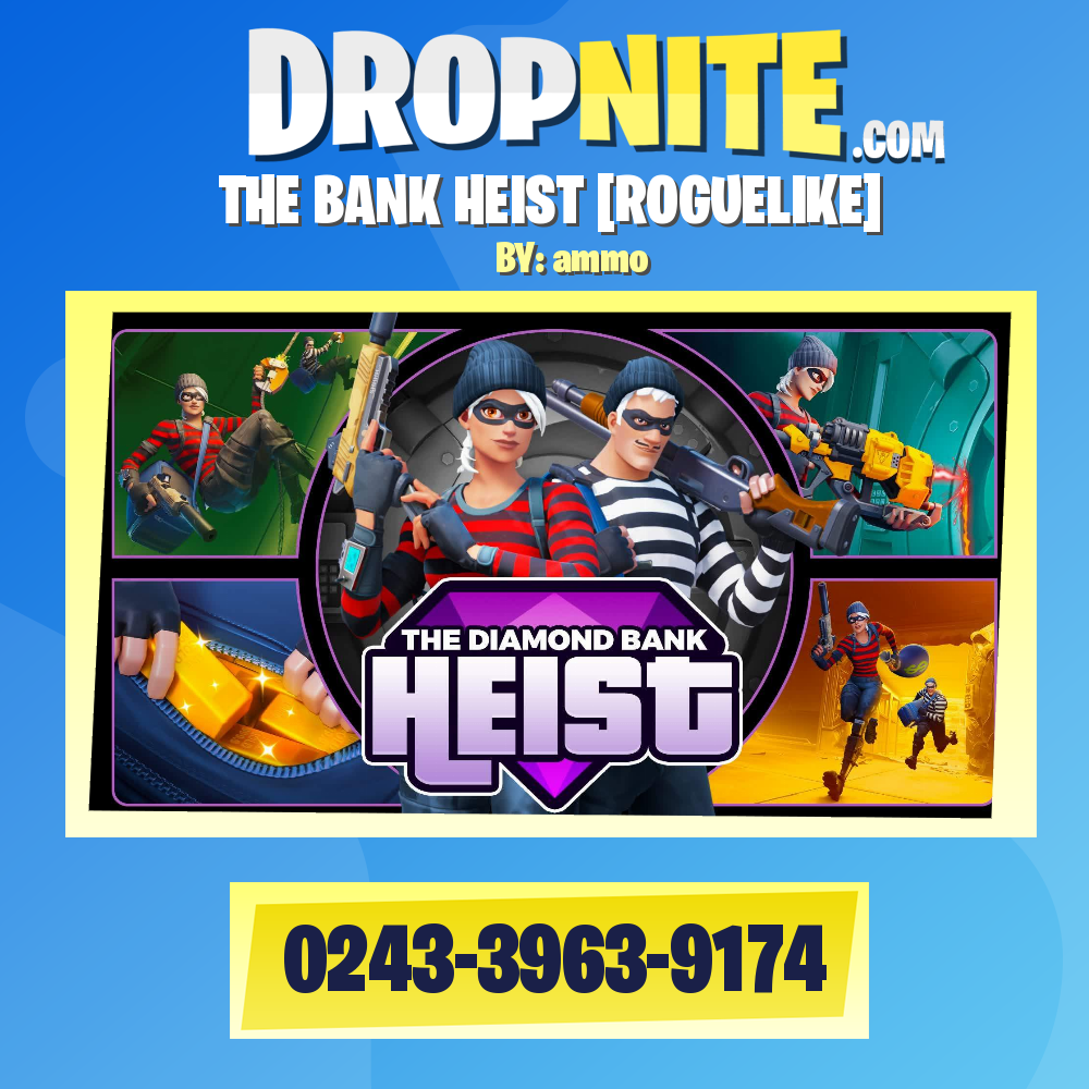 THE BANK HEIST [ROGUELIKE]