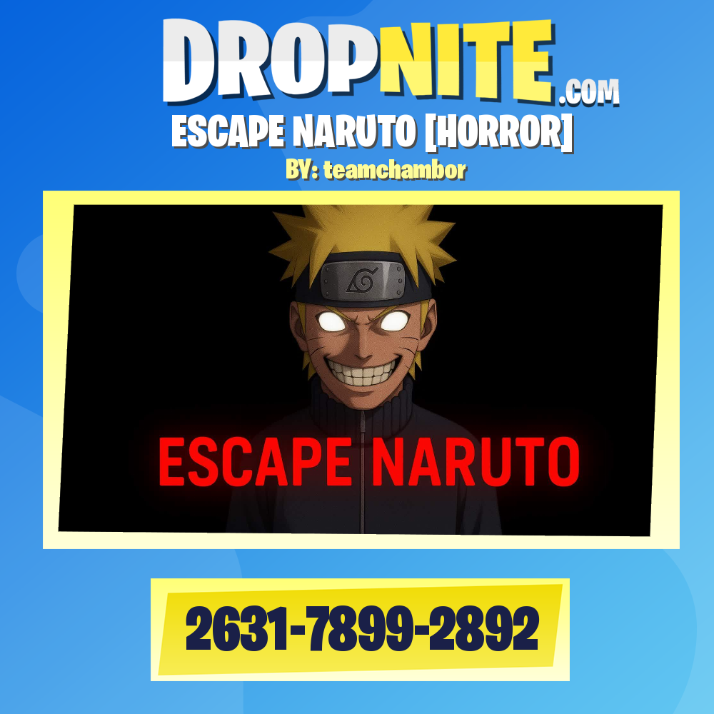 ESCAPE NARUTO [HORROR]