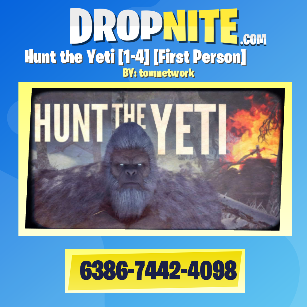 Hunt the Yeti [1-4] [First Person]