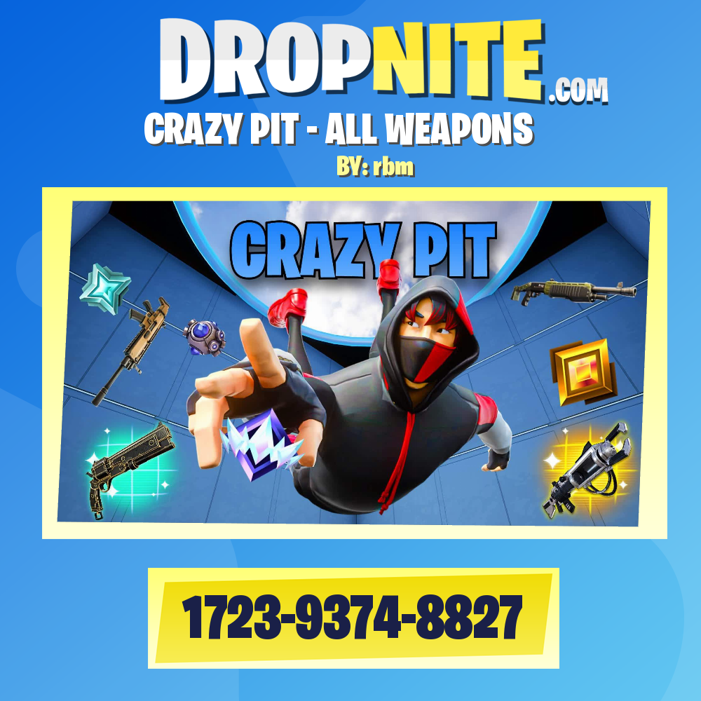 CRAZY PIT - ALL WEAPONS
