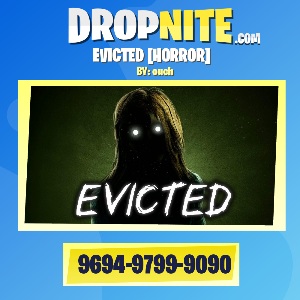 EVICTED [HORROR]