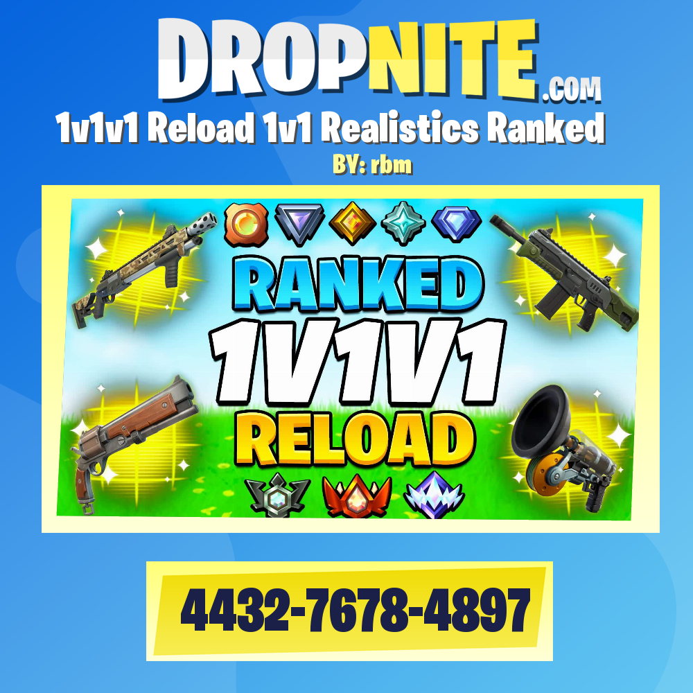 1v1v1 Reload 1v1 Realistics Ranked