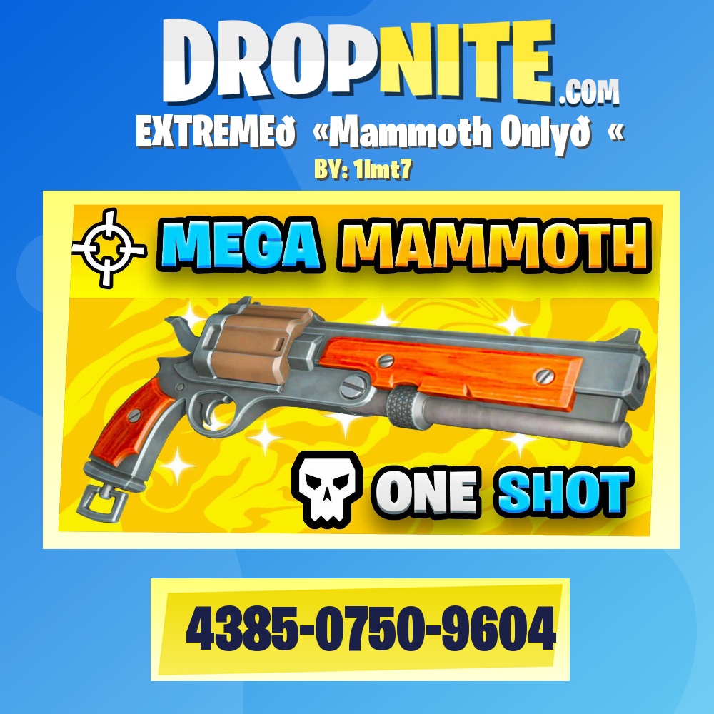 EXTREME🔫Mammoth Only🔫