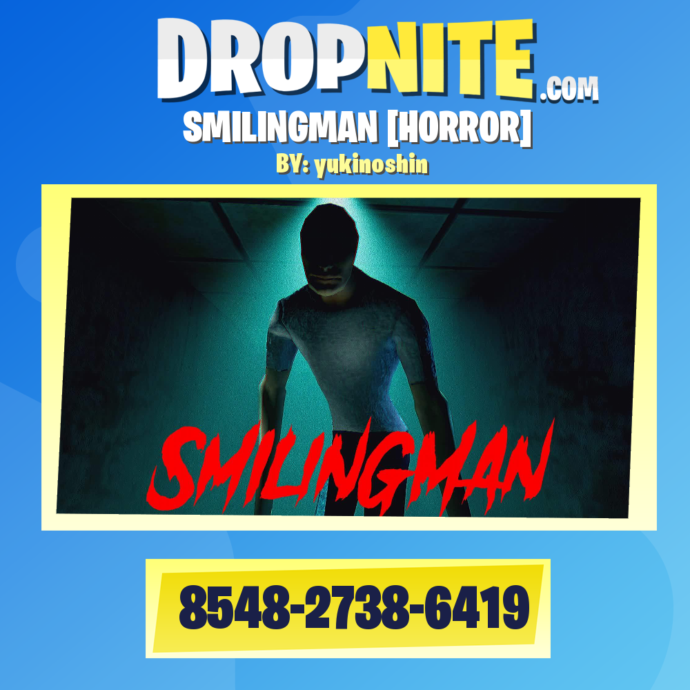 SMILINGMAN [HORROR]