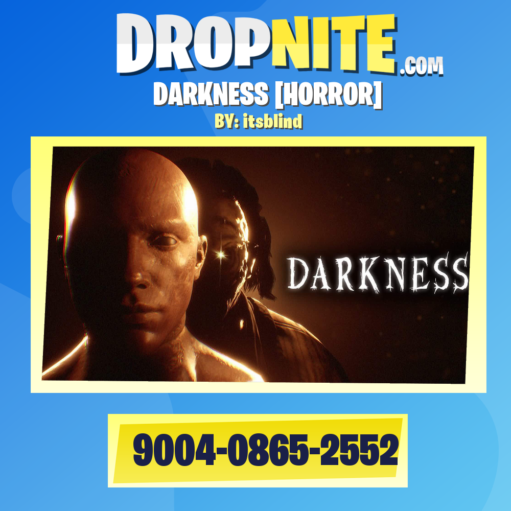 DARKNESS [HORROR]