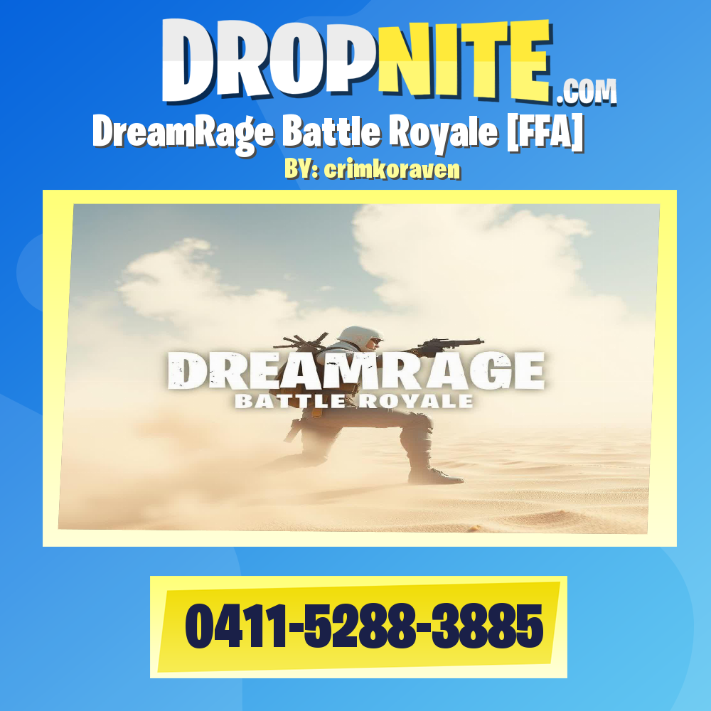 DreamRage Battle Royale [FFA]