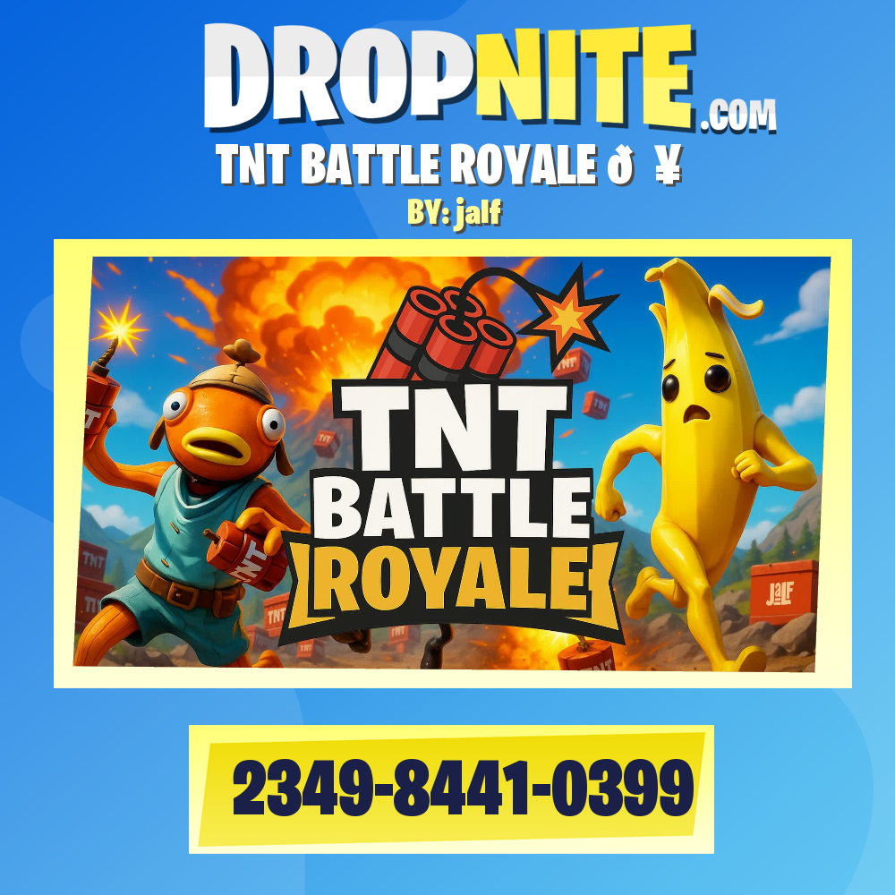 TNT BATTLE ROYALE 💥