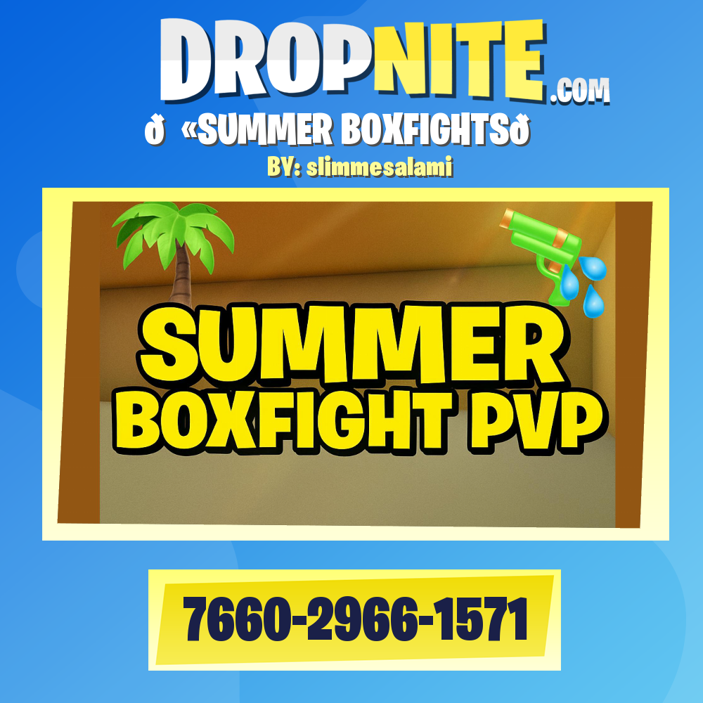 🔫SUMMER BOXFIGHTS💦
