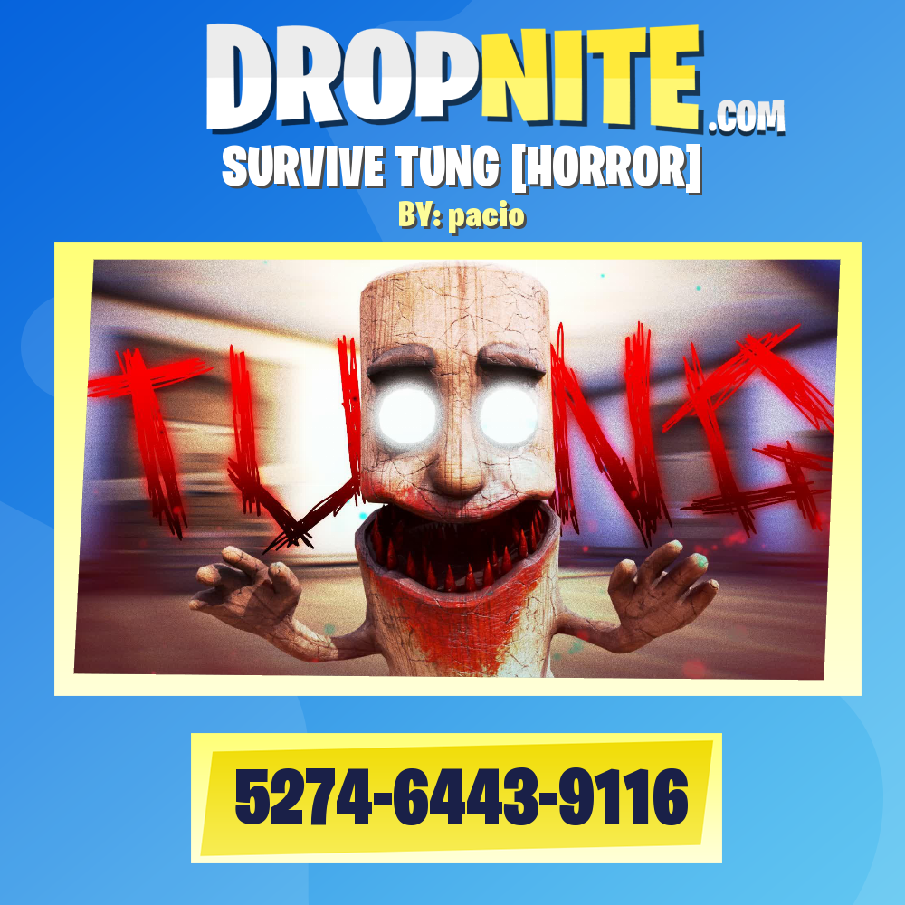 SURVIVE TUNG [HORROR]