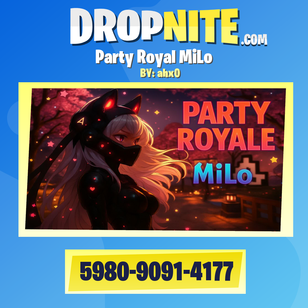 Party Royal MiLo
