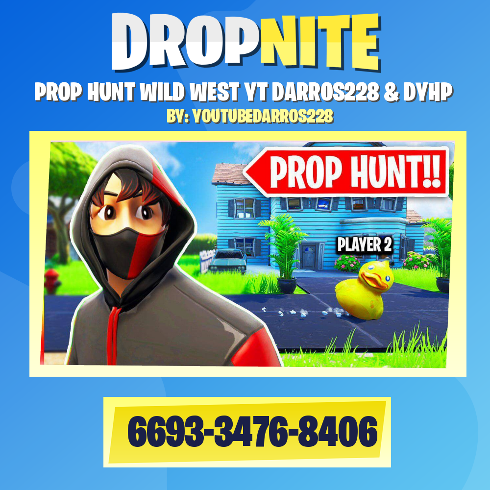 PROP HUNT WILD WEST YT DARROS228 & DYHP