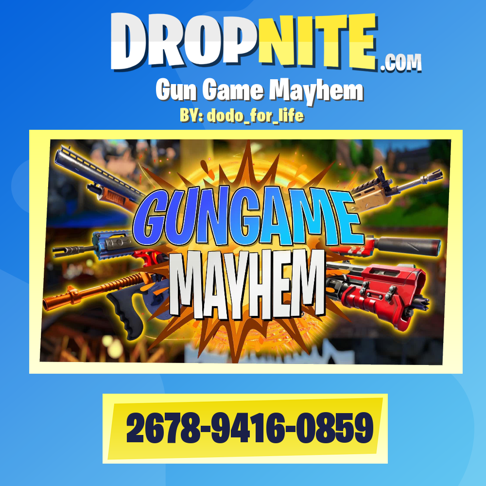 Gun Game Mayhem