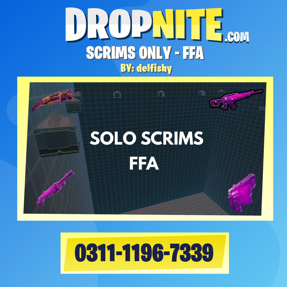 SCRIMS ONLY - FFA