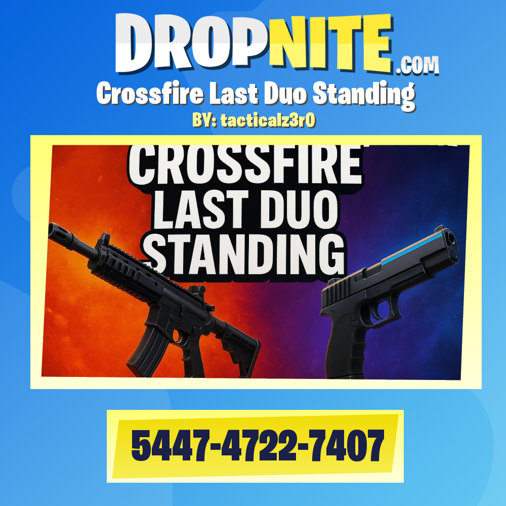 Crossfire Last Duo Standing