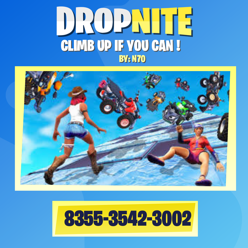 CLIMB UP IF YOU CAN !