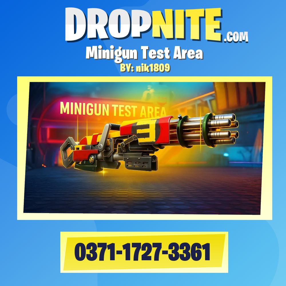 Minigun Test Area