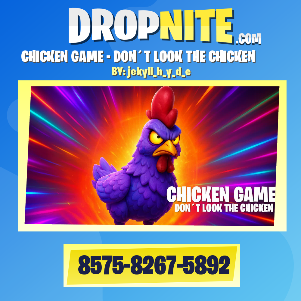 CHICKEN GAME - DON´T LOOK THE CHICKEN