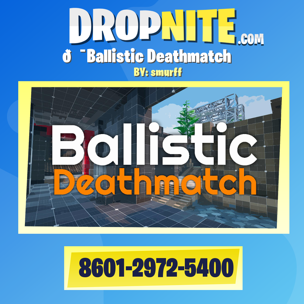 🎯Ballistic Deathmatch