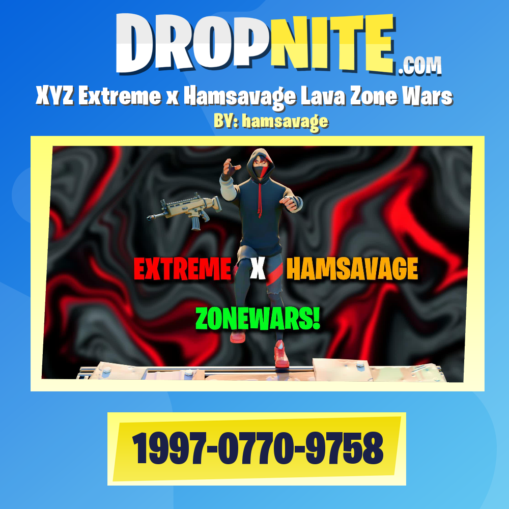 XYZ Extreme x Hamsavage Lava Zone Wars