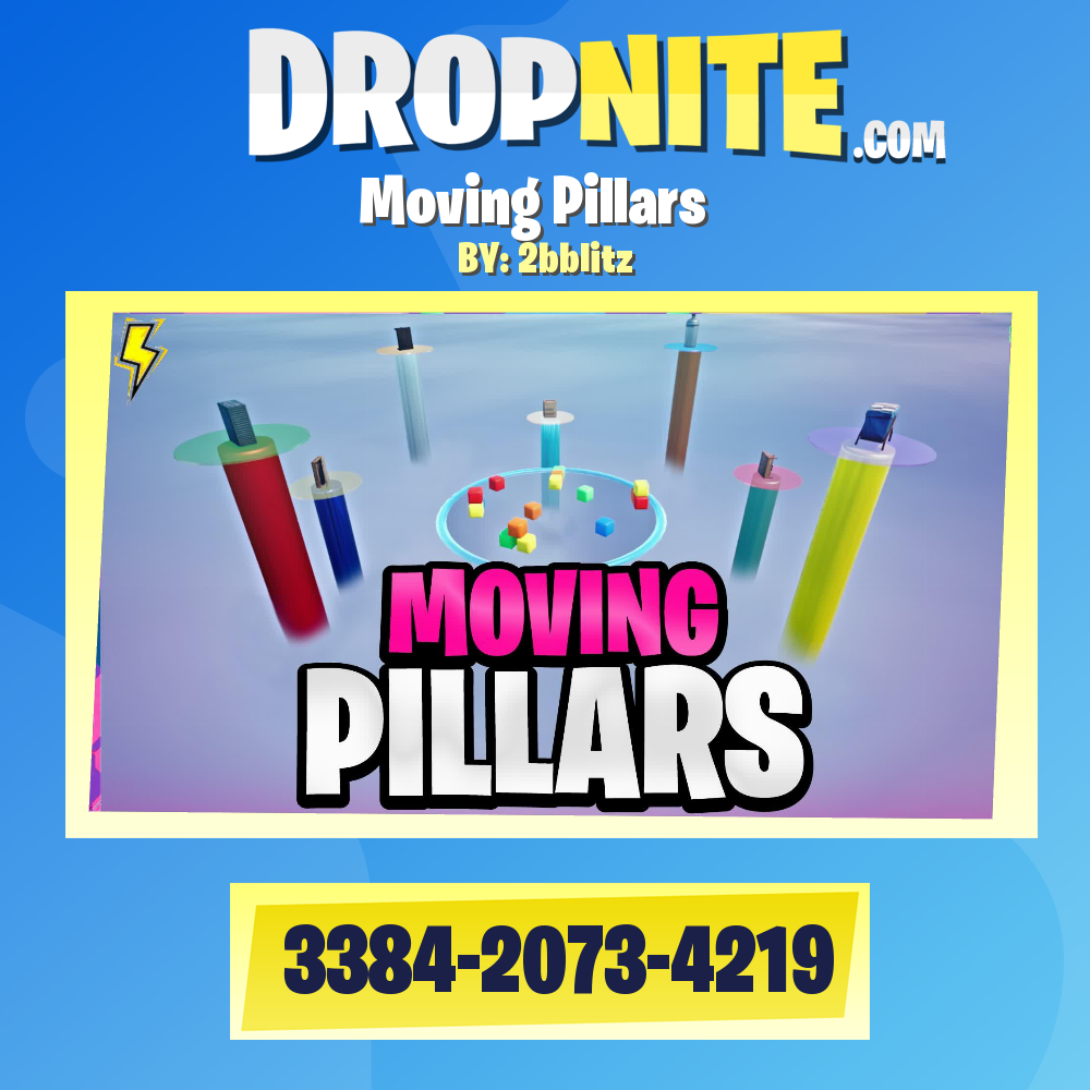 Moving Pillars