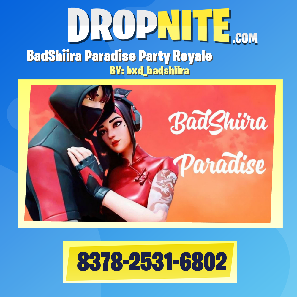 ❤️BadShiira Paradise Party Royale❤️